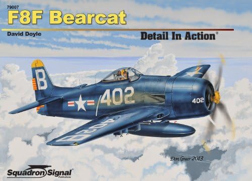 Squadron Signal Publications F8F Bearcat Detail in Action Book (HB)