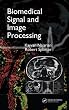 Biomedical Signal and Image Processing