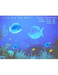 Little Blue Tang - Book 2