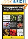 DNA Fingerprinting in Plants: Principles, Methods, and Applications, Second Edition