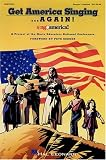 Get America Singing... Again! Vol. 1 (Singers Edition)