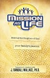 Mission as Life
