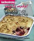 Food and Drink : Easy to Make! Puddings and Desserts (Good Housekeeping)