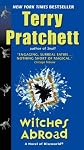 Witches Abroad: A Novel of Discworld