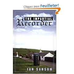 The Impartial Recorder: A Novel