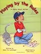 Playing by the Rules: A Story about Autism
