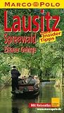 Marco Polo Reisef&uuml;hrer Lausitz, Spreewald, Zittauer Gebirge - Kerstin Sucher und Bernd Wurlitzer