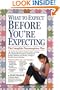 What to Expect Before You're Expecting