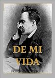De mi vida. Escritos autobiográficos de juventud