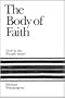The Body of Faith: God and the People Israel