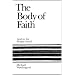 The Body of Faith: God and the People Israel