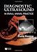 Diagnostic Ultrasound in Small Animal Practice