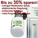elektronischer Heizk&ouml;rper-Thermostat - Energiesparregler / spart bis zu 30 % Energie!