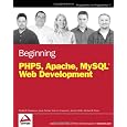 Beginning PHP5, Apache, and MySQL Web Development (Programmer to Programmer)