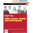 Beginning Apache MySQL Development Programmer