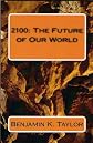 2100: The Future of Our World