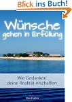 W�nsche gehen in Erf�llung: Wie Gedan...