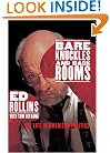 Bare Knuckles and Back Rooms: My Life in American Politics