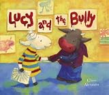 Lucy And The Bully