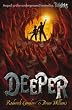 Deeper (Tunnels)