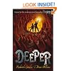 Deeper (Tunnels Book 2)