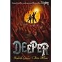 Deeper (Tunnels)