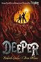 Deeper (Tunnels Book 2)