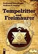 Tempelritter und Freimaurer