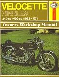 Velocette Singles: Owners Workshop Manual - (349cc and 499cc - 1953-1971)