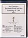 No Excuses: Existentialism and the Meaning of Life: Part 1 and 2 (4 VHS Tapes and 2 B...