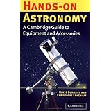 hands on astronomy a cambridge guide to equipment and accessories