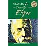 The Classic FM Friendly Guide to Elgar by Tim Lihoreau