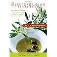 The Mediterranean Prescription: Meal Plans and Recipes to Help You Stay Slim and Healthy for the Rest of Your Life