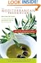 The Mediterranean Prescription: Meal Plans and Recipes to Help You Stay Slim and Healthy for the Rest of Your Life