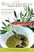 The Mediterranean Prescription: Meal Plans and Recipes to Help You Stay Slim and Healthy for the Rest of Your Life