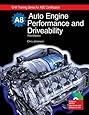 Auto Engine Performance and Driveability, A8