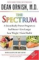 The Spectrum (A Scientifically Proven Program to Feel Better, Live Longer, Lose Weight, and Gain Health) (Reprint) (Package)
