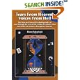 Tears From Heaven: Voices From Hell: The Pros and Cons of the death penalty as seen through the eyes of the victims of... by Diane P Robertson