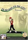 Fit for Golf! Fit for Life! with The Heavy Ball