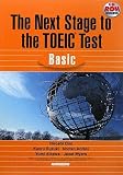 The Next Stage to the TOEIC Test Basic��CD-ROM�ǳؽ�����TOEIC�ƥ���:������