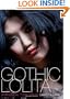 Gothic Lolita: A Mystical Thriller