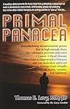 Primal Panacea