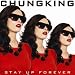 Stay Up Forever