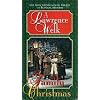 A Lawrence Welk Family Christmas [VHS]