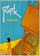 FRAGMENTS : Tome 1, Rork