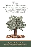 51u5plaue9L. SL160  The Money Saving Wealth Building Guide for the New  Economy