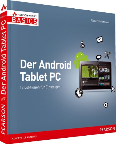 Produkt-Bild: Der Android Tablet-PC: 12 Lektionen f&uuml;r Einsteiger