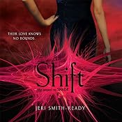 Shift: Shade, Book 2 | [Jeri Smith-Ready]