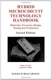 Buku tentang Water Heater item: Hybrid Microcircuit Technology Handbook, 2nd Edition, Second Edition: Materials, Processes, Design, Testing and Production (Materials Science and ... Electronic Materials and Process Technology)