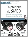 La pratique du SMED : Obtenir des gains importants avec le changement d'outillage rapide